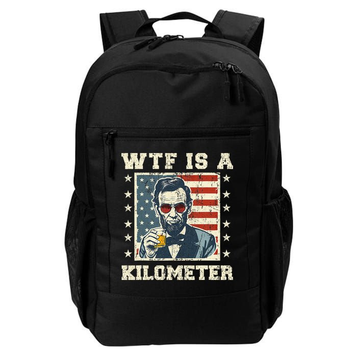 Wtf Is A Kilometer Abe Lincoln July 4th Backpack