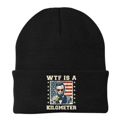 Wtf Is A Kilometer Abe Lincoln July 4th Beanie