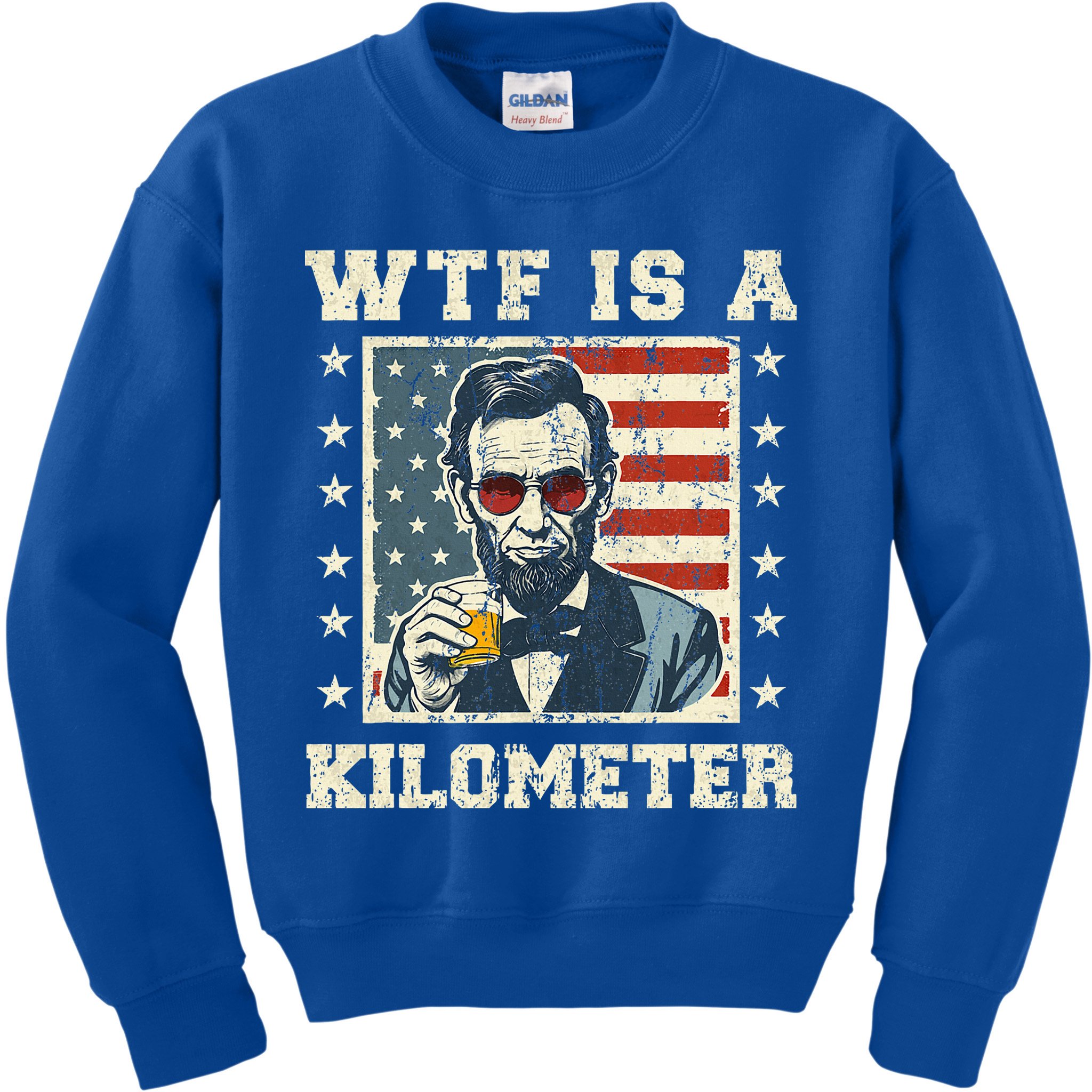 Wtf Is A Kilometer Abe Lincoln July 4th Kids Sweatshirt