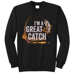 Wo I'm A Great Catch Valentine's Day Funny Fisherman Fishing V-Neck Sweatshirt