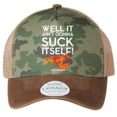 Well It Aint Gonna Suck Itself Lobster New Orleans Legacy Tie Dye Trucker Hat