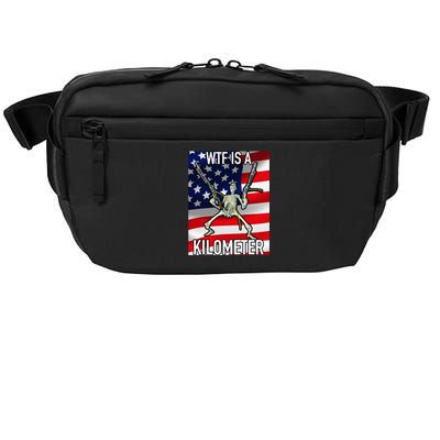 Wtf Is A Kilometer July 4th Skeleton Funny Cringey Crossbody Pack