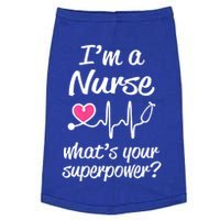 Wo Im A Nurse Whats Your Superpower? Funny Saying Cute Gift Doggie Tank