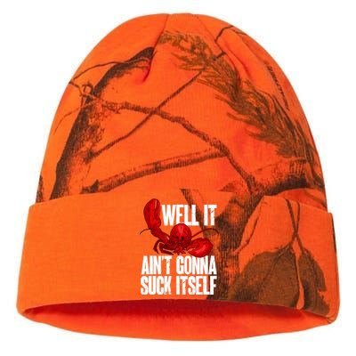 Well It Aint Gonna Suck Itself Lobster Seafood Lover Kati Licensed 12" Camo Beanie