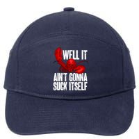 Well It Aint Gonna Suck Itself Lobster Seafood Lover 7-Panel Snapback Hat