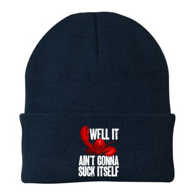 Well It Aint Gonna Suck Itself Lobster Seafood Lover Beanie