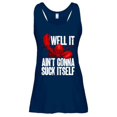 Well It Aint Gonna Suck Itself Lobster Seafood Lover Ladies Essential Flowy Tank