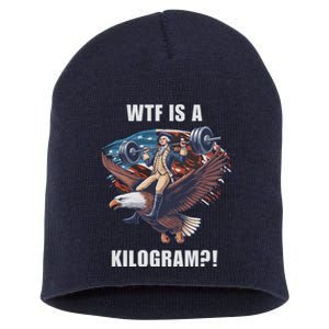 Wtf Is A Kilogram Funny 4th Of July Patriotic Eagle Usa Short Acrylic Beanie