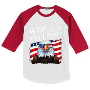 Wtf Is A Kilogram Funny 4th Of July Patriotic Eagle Usa Kids Colorblock Raglan Jersey