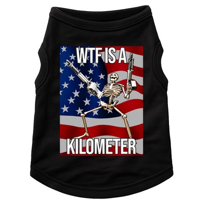Wtf Is A Kilometer American Skeleton Funny Doggie Tank
