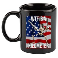 Wtf Is A Kilometer American Skeleton Funny 11oz C Handle Ceramic Mug