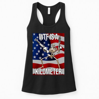 Wtf Is A Kilometer American Skeleton Funny Womens Tank Top