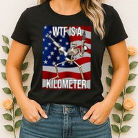 Wtf Is A Kilometer American Skeleton Funny Womens T-Shirt