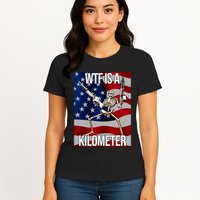 Wtf Is A Kilometer American Skeleton Funny Womens T-Shirt