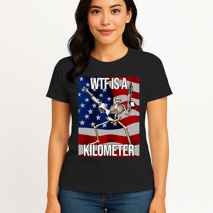 Wtf Is A Kilometer American Skeleton Funny Womens T-Shirt