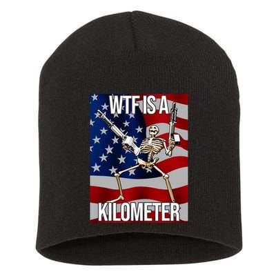 Wtf Is A Kilometer American Skeleton Funny Short Acrylic Beanie
