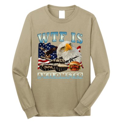 Wtf Is A Kilometer Eagle Badge American Signature Burger Gift Long Sleeve Shirt