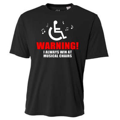 Warning I Always Win At Musical Chairs Cooling Performance Crew T-Shirt