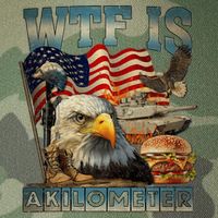 Wtf Is A Kilometer Eagle Badge American Burger 4th Of July Legacy Tie Dye Trucker Hat