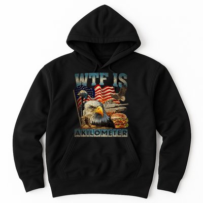 Wtf Is A Kilometer Eagle Badge American Burger 4th Of July Hoodie