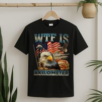 Wtf Is A Kilometer Eagle Badge American Burger 4th Of July T-Shirt