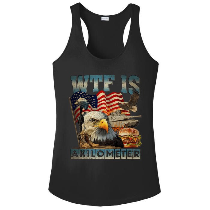 Wtf Is A Kilometer Eagle Badge American Burger 4th Of July Ladies PosiCharge Competitor Racerback Tank