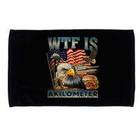 Wtf Is A Kilometer Eagle Badge American Burger 4th Of July Microfiber Hand Towel