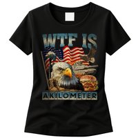 Wtf Is A Kilometer Eagle Badge American Burger 4th Of July Womens T-Shirt