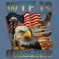 Wtf Is A Kilometer Eagle Badge American Burger 4th Of July Garment-Dyed Sweatshirt