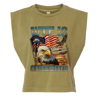 Wtf Is A Kilometer Eagle Badge American Burger 4th Of July Garment-Dyed Women's Muscle Tee