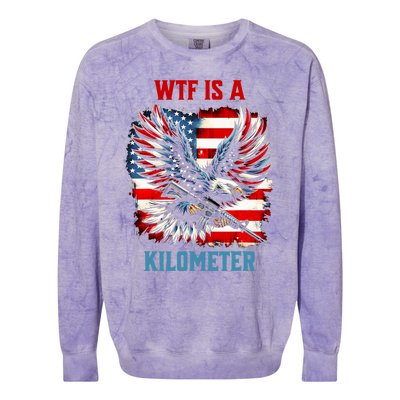 Wtf Is A Kilometer Eagle Badge American Flag Colorblast Crewneck Sweatshirt