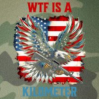 Wtf Is A Kilometer Eagle Badge American Flag Legacy Tie Dye Trucker Hat