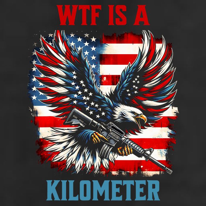Wtf Is A Kilometer Eagle Badge American Flag Cool Comfort Performance Bucket Hat