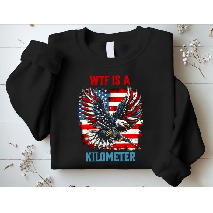 Wtf Is A Kilometer Eagle Badge American Flag Sweatshirt