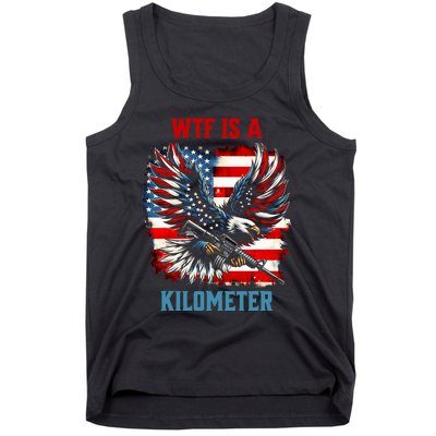 Wtf Is A Kilometer Eagle Badge American Flag Tank Top