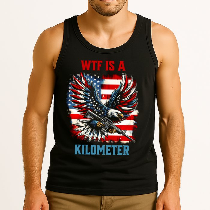 Wtf Is A Kilometer Eagle Badge American Flag Tank Top
