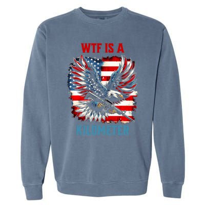 Wtf Is A Kilometer Eagle Badge American Flag Garment-Dyed Sweatshirt