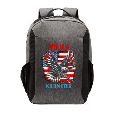 Wtf Is A Kilometer Eagle Badge American Flag Vector Backpack