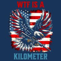 Wtf Is A Kilometer Eagle Badge American Flag Infant Baby Jersey Bodysuit