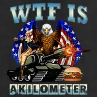 Wtf Is A Kilometer Eagle Badge American Signature Burger Cool Comfort Performance Bucket Hat