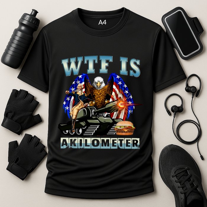 Wtf Is A Kilometer Eagle Badge American Signature Burger Performance Shirt