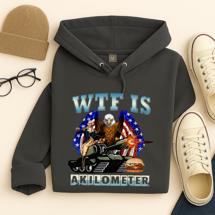 Wtf Is A Kilometer Eagle Badge American Signature Burger Hoodie