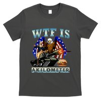 Wtf Is A Kilometer Eagle Badge American Signature Burger T-Shirt