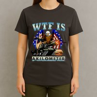 Wtf Is A Kilometer Eagle Badge American Signature Burger T-Shirt