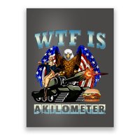 Wtf Is A Kilometer Eagle Badge American Signature Burger Poster