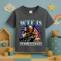 Wtf Is A Kilometer Eagle Badge American Signature Burger Toddler T-Shirt