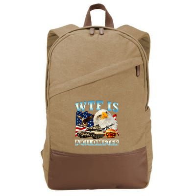 Wtf Is A Kilometer Eagle Badge American Funny 4th Of July Cotton Canvas Backpack