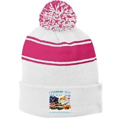 Wtf Is A Kilometer Eagle Badge American Funny 4th Of July Stripe Pom Pom Beanie