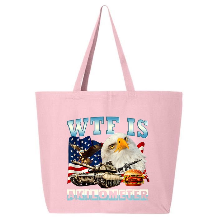 Wtf Is A Kilometer Eagle Badge American Funny 4th Of July 25L Jumbo Tote