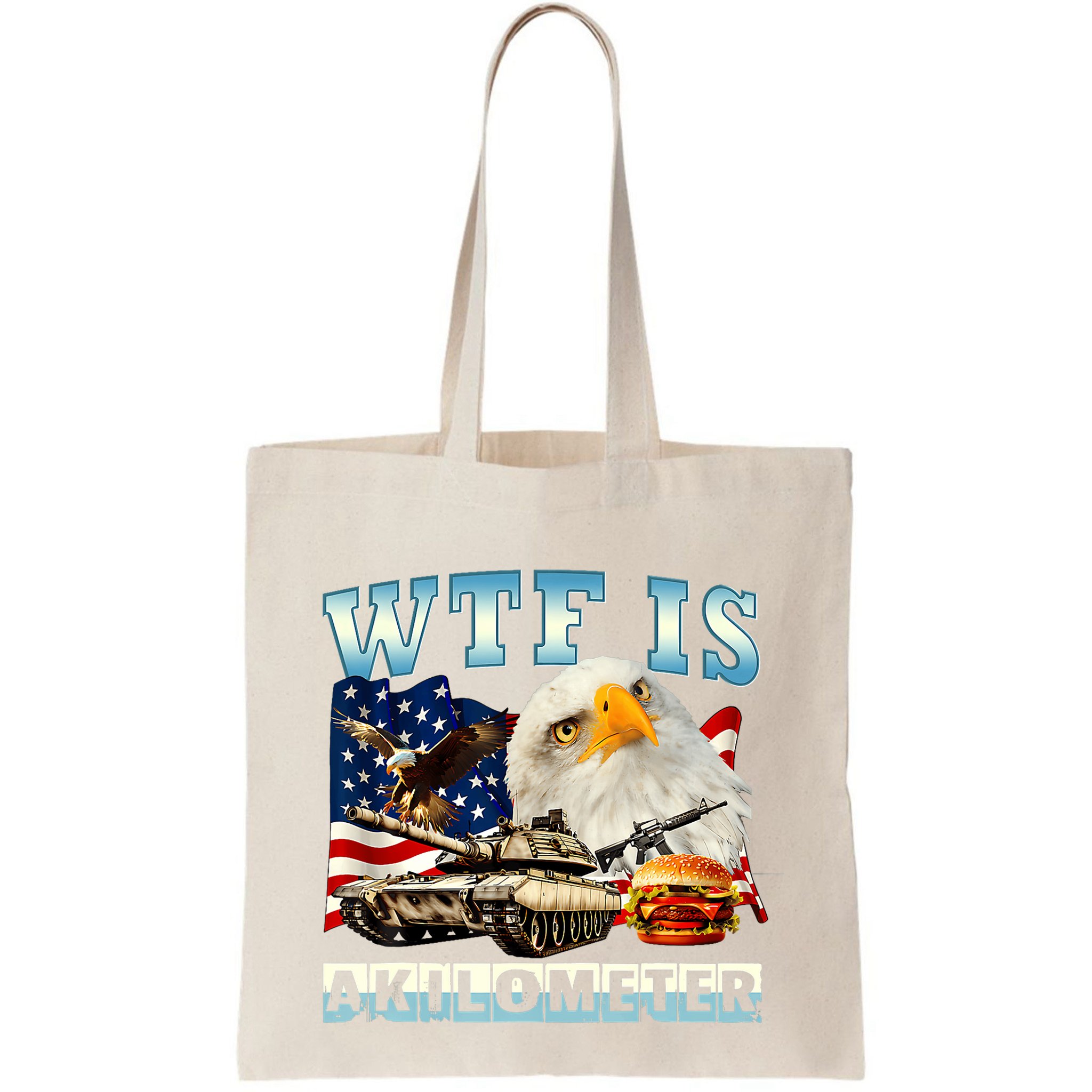 Wtf Is A Kilometer Eagle Badge American Funny 4th Of July Bag